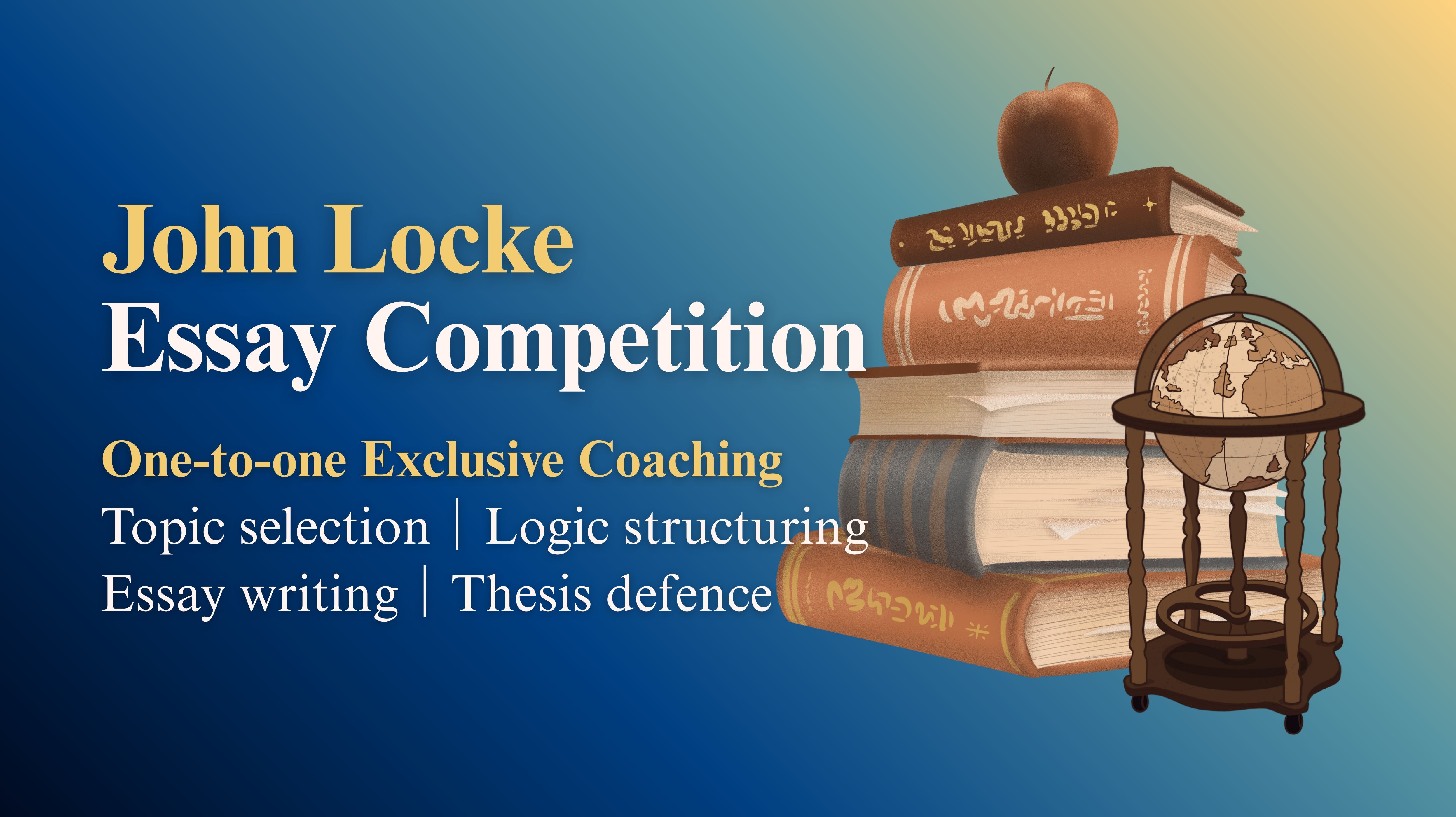 John Locke Competition One to One Exclusive Coaching
